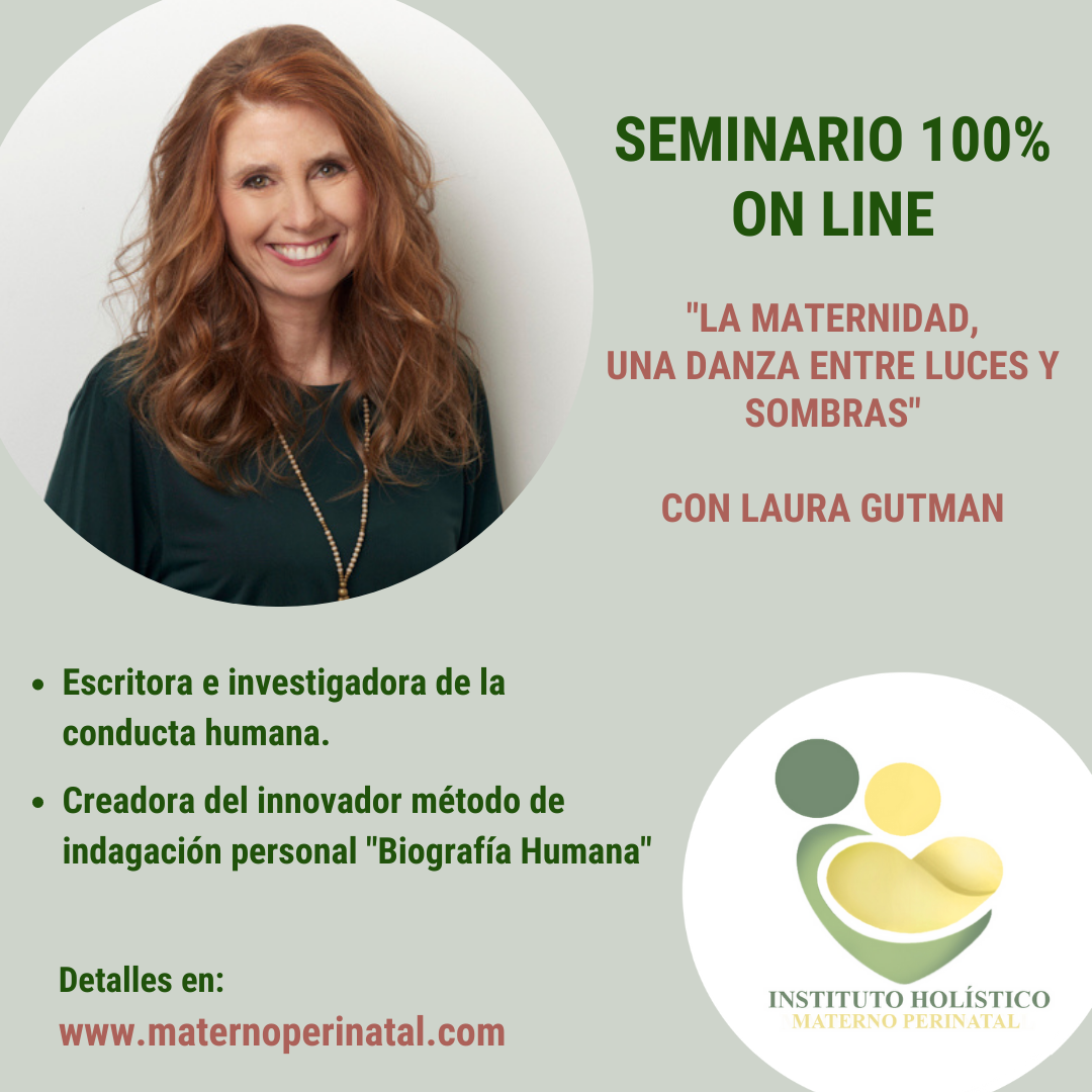 Seminario Online Maternidad una Danza entre luces y sombras. con Laura Gutman